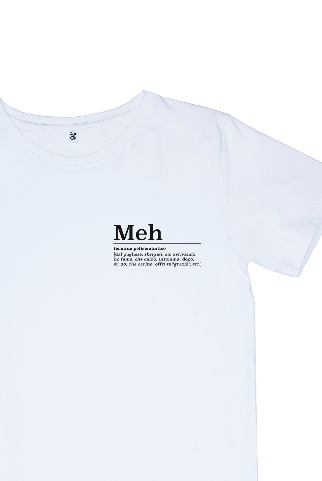 T-shirt Meh | Dot76.it
