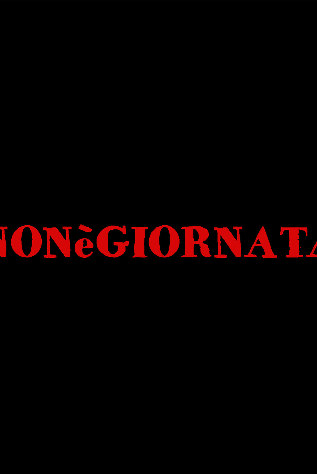 T-shirt NONèGIORNATA | Dot76.it
