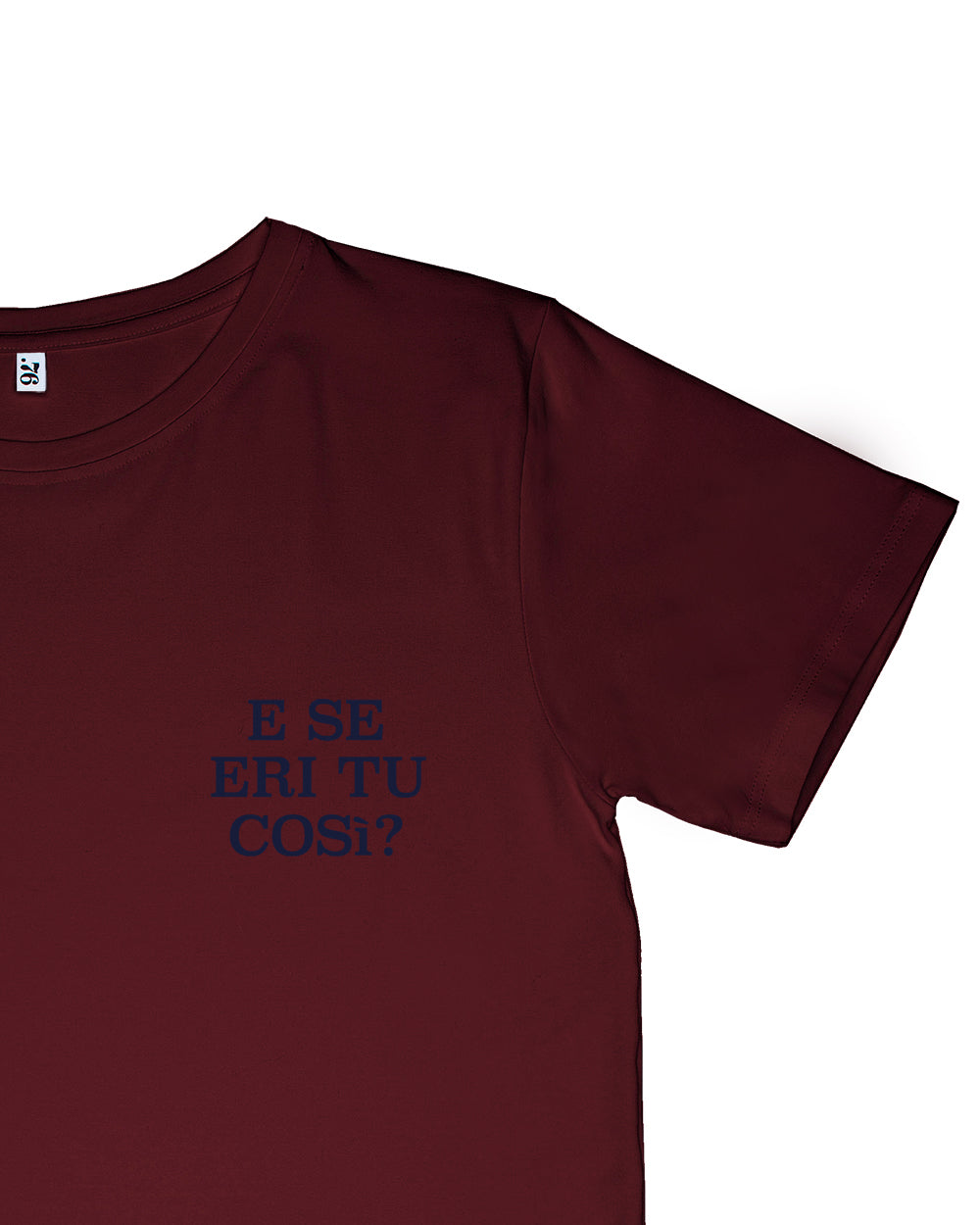 T-shirt "E se..." | Dot76.it