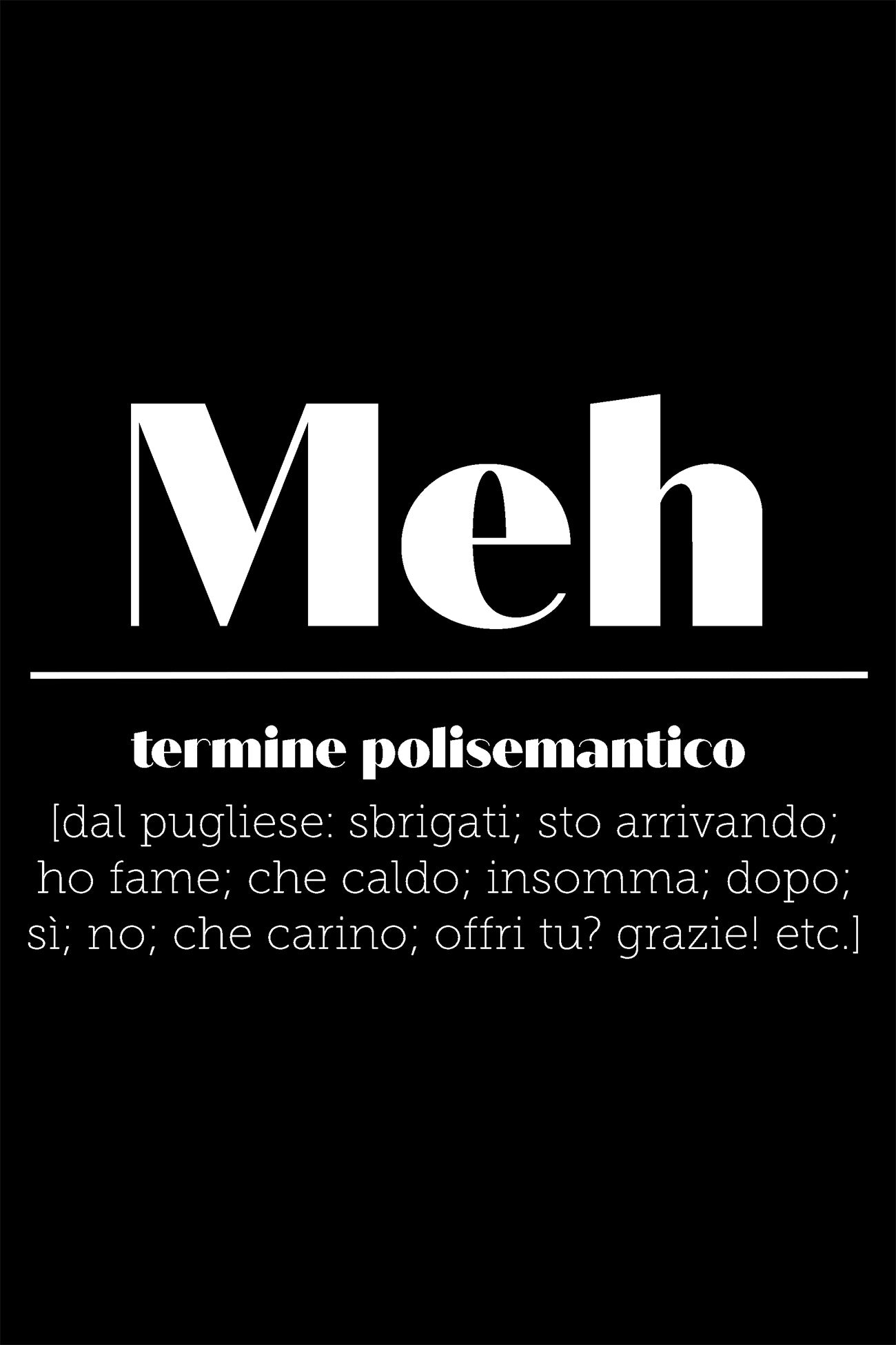 T-shirt Meh | Dot76.it