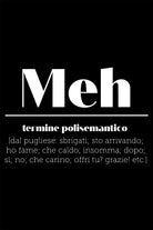 T-shirt Meh | Dot76.it