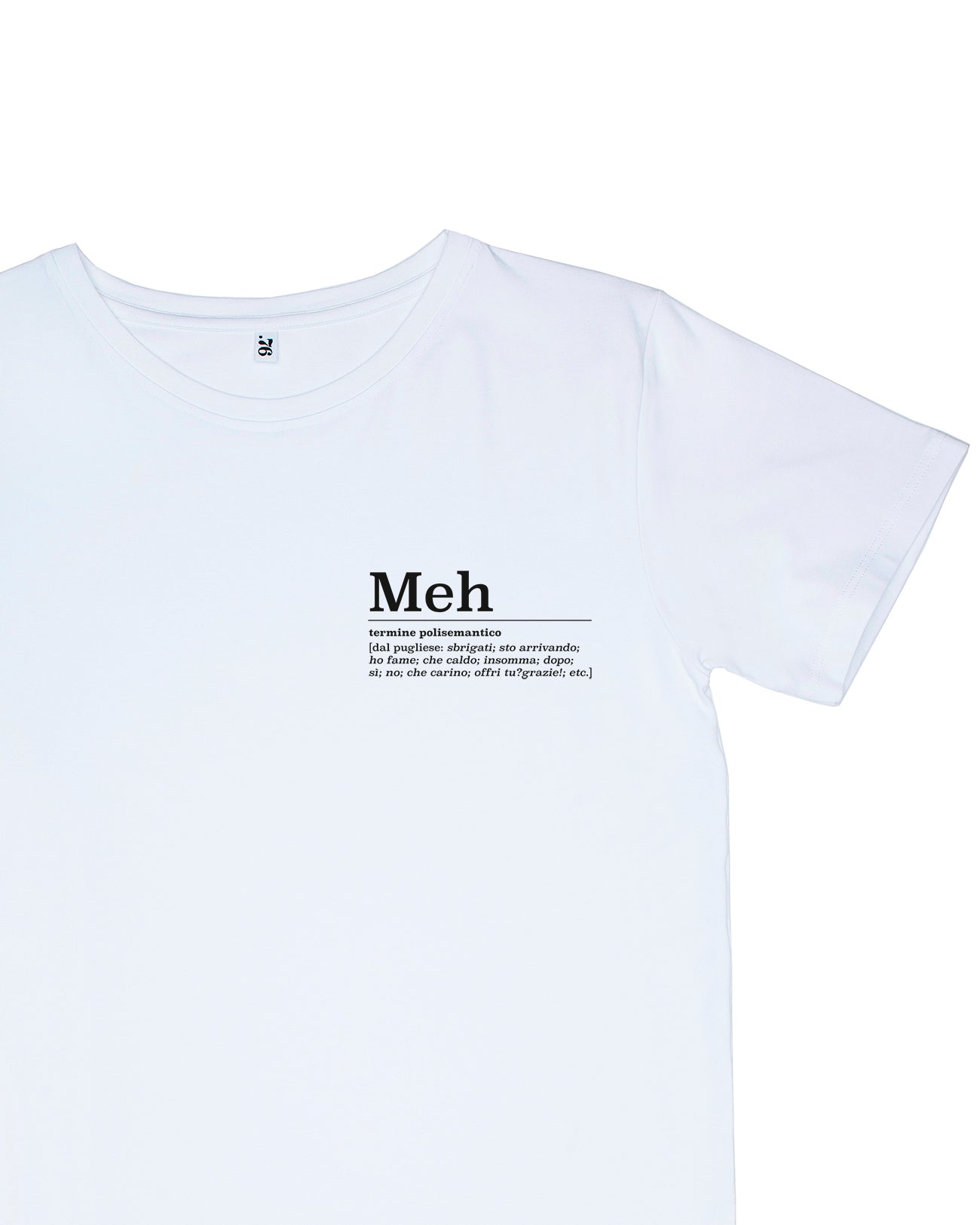 T-shirt Meh | Dot76.it