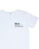 T-shirt Meh | Dot76.it