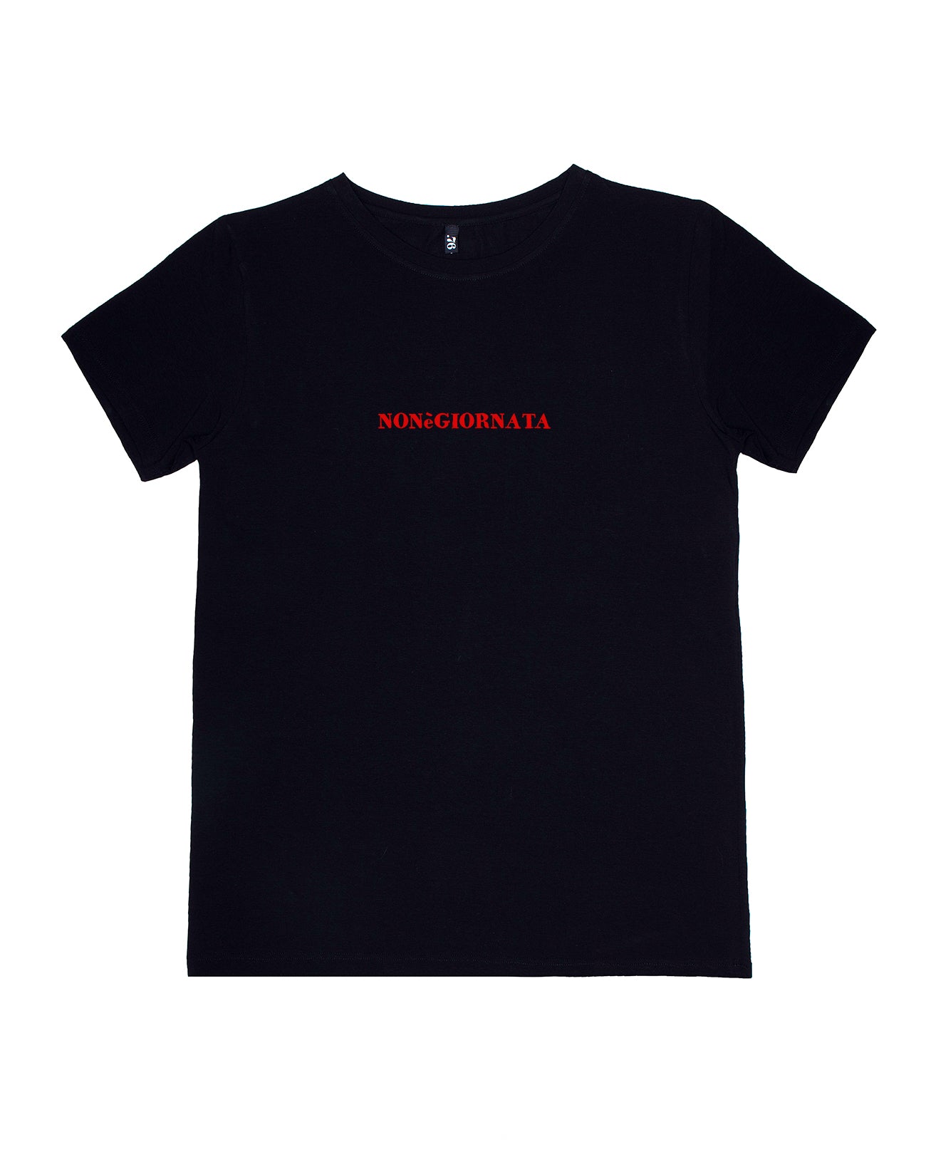 T-shirt NONèGIORNATA | Dot76.it