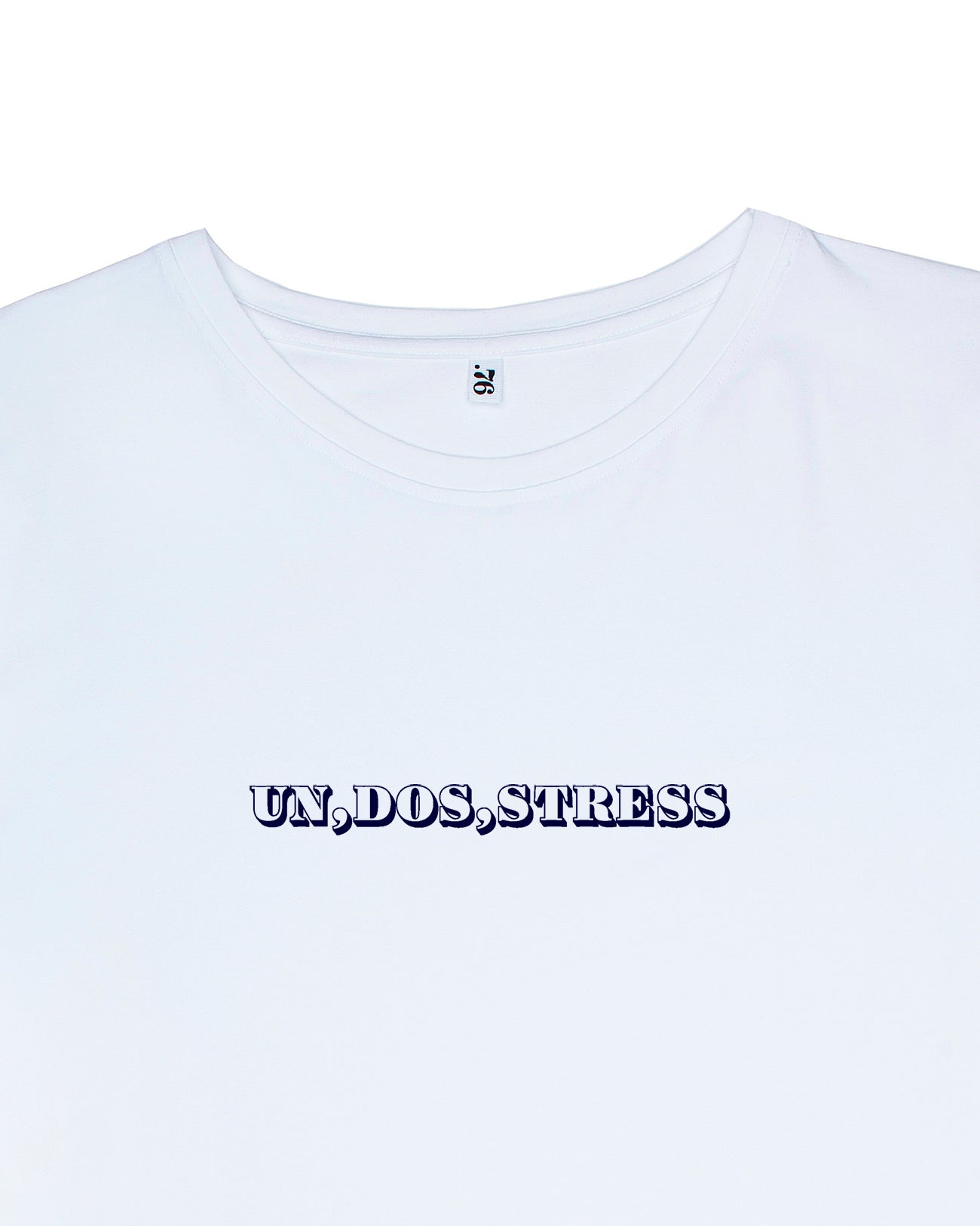 T-shirt Stress | Dot76.it